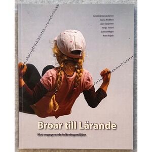 Broar till Lärande Swedish Education Book Pedagogy Learning Development 2010 NWT